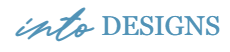 Into Designs